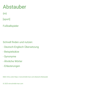 Wie schreibt man Abstauber? Bedeutung, Synonym, Antonym & Zitate.