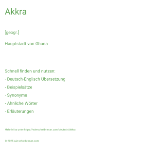 Wie schreibt man Akkra? Bedeutung, Synonym, Antonym & Zitate.