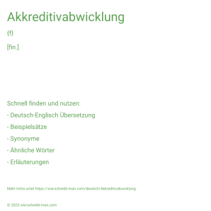 Wie schreibt man Akkreditivabwicklung? Bedeutung, Synonym, Antonym & Zitate.