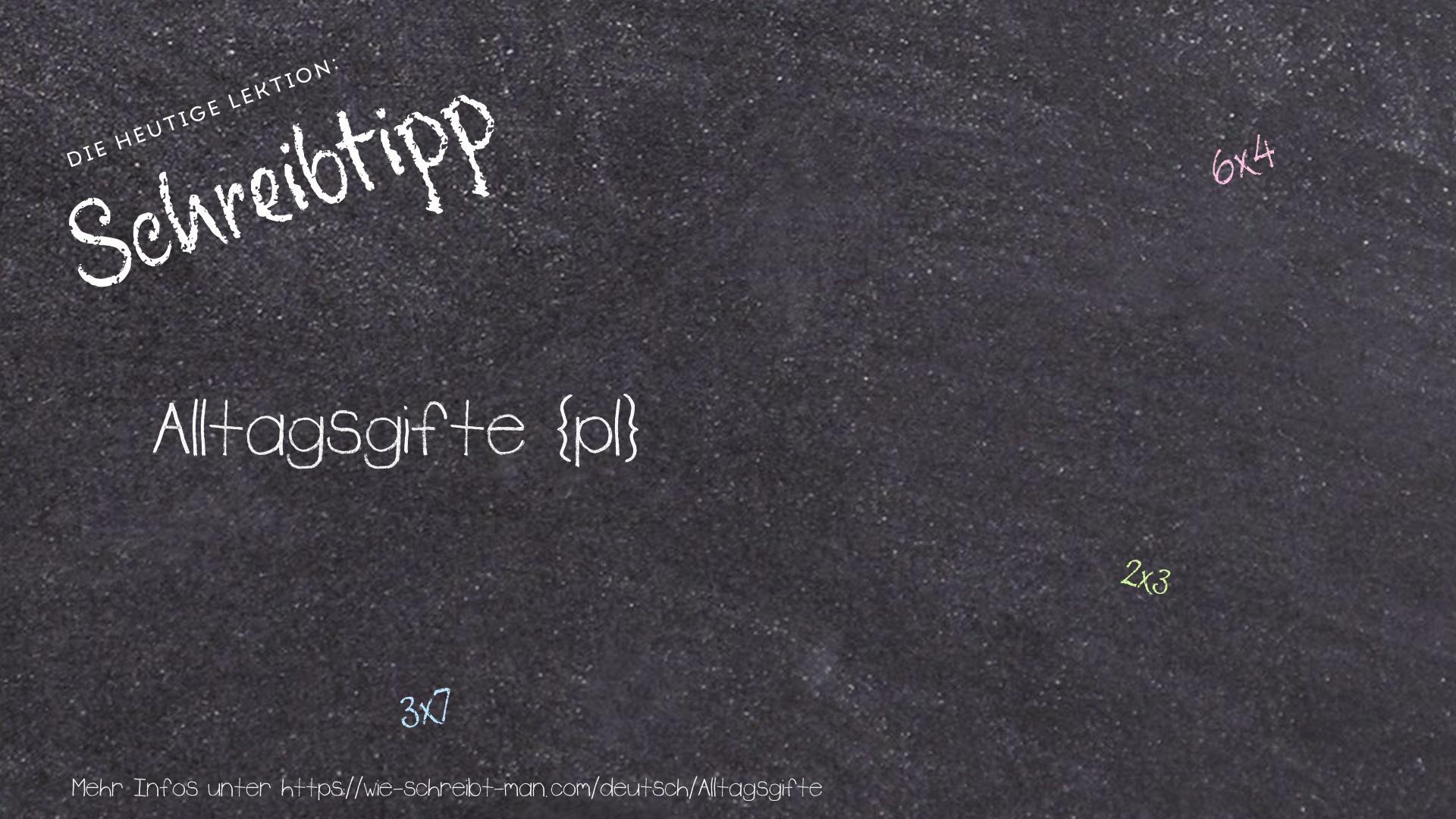 Schreibtipp Alltagsgifte