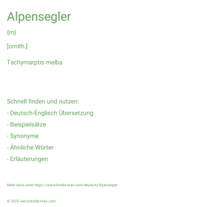 Wie schreibt man Alpensegler? Bedeutung, Synonym, Antonym & Zitate.