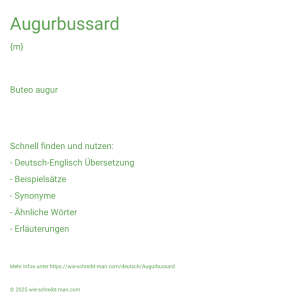 Wie schreibt man Augurbussard? Bedeutung, Synonym, Antonym & Zitate.