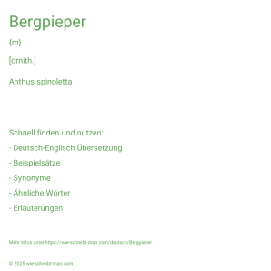 Wie schreibt man Bergpieper? Bedeutung, Synonym, Antonym & Zitate.