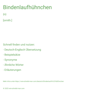 Wie schreibt man Bindenlaufhühnchen? Bedeutung, Synonym, Antonym & Zitate.