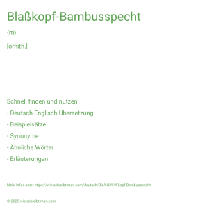 Wie schreibt man Blaßkopf-Bambusspecht? Bedeutung, Synonym, Antonym & Zitate.