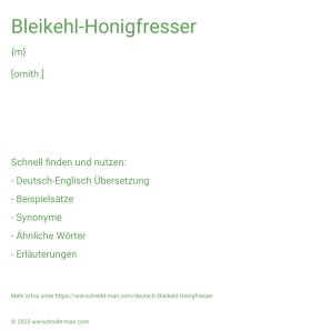Wie schreibt man Bleikehl-Honigfresser? Bedeutung, Synonym, Antonym & Zitate.