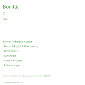 Wie schreibt man Bonität? Bedeutung, Synonym, Antonym & Zitate.