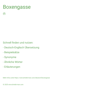 Wie schreibt man Boxengasse? Bedeutung, Synonym, Antonym & Zitate.