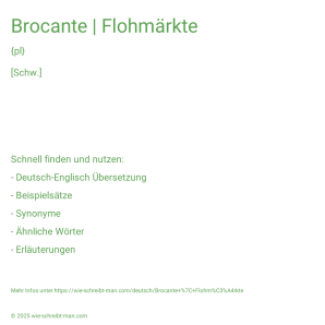 Wie schreibt man Brocante | Flohmärkte? Bedeutung, Synonym, Antonym & Zitate.
