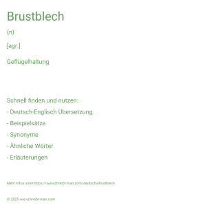 Wie schreibt man Brustblech? Bedeutung, Synonym, Antonym & Zitate.