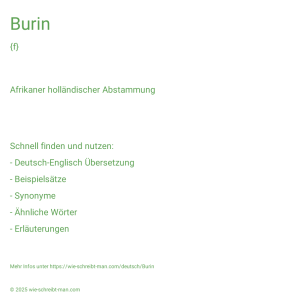 Wie schreibt man Burin? Bedeutung, Synonym, Antonym & Zitate.