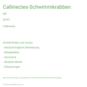 Wie schreibt man Callinectes-Schwimmkrabben? Bedeutung, Synonym, Antonym & Zitate.