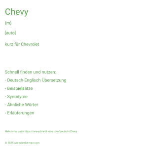 Wie schreibt man Chevy? Bedeutung, Synonym, Antonym & Zitate.