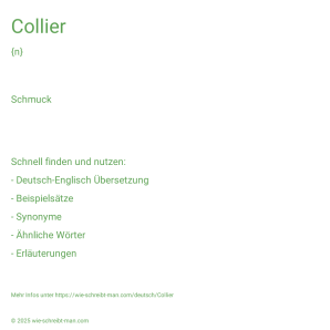 Wie schreibt man Collier? Bedeutung, Synonym, Antonym & Zitate.