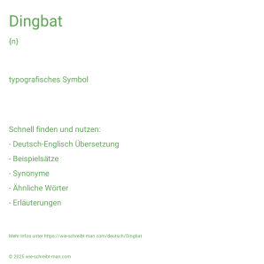 Wie schreibt man Dingbat? Bedeutung, Synonym, Antonym & Zitate.