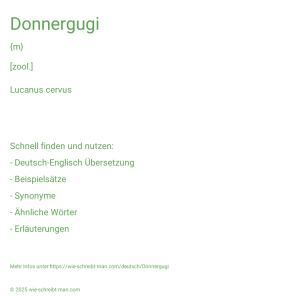 Wie schreibt man Donnergugi? Bedeutung, Synonym, Antonym & Zitate.