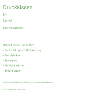 Wie schreibt man Druckkissen? Bedeutung, Synonym, Antonym & Zitate.