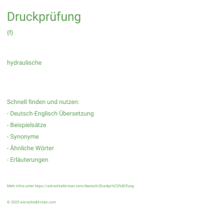 Wie schreibt man Druckprüfung? Bedeutung, Synonym, Antonym & Zitate.