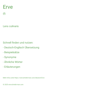 Wie schreibt man Erve? Bedeutung, Synonym, Antonym & Zitate.