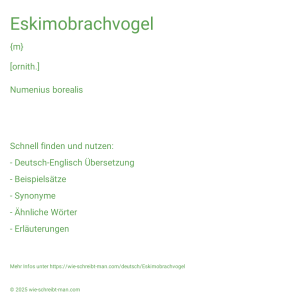 Wie schreibt man Eskimobrachvogel? Bedeutung, Synonym, Antonym & Zitate.