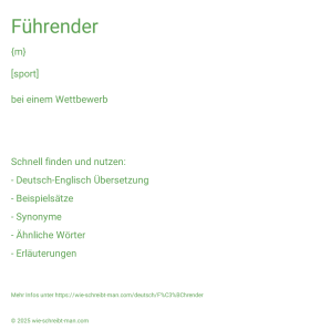 Wie schreibt man Führender? Bedeutung, Synonym, Antonym & Zitate.