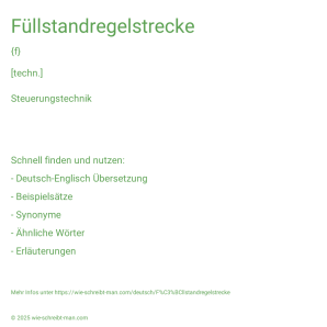 Wie schreibt man Füllstandregelstrecke? Bedeutung, Synonym, Antonym & Zitate.