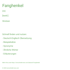 Wie schreibt man Fanghenkel? Bedeutung, Synonym, Antonym & Zitate.