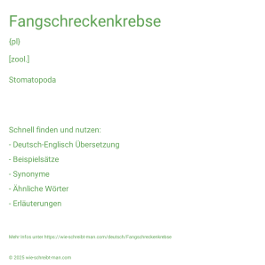 Wie schreibt man Fangschreckenkrebse? Bedeutung, Synonym, Antonym & Zitate.