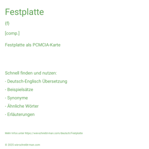 Wie schreibt man Festplatte? Bedeutung, Synonym, Antonym & Zitate.