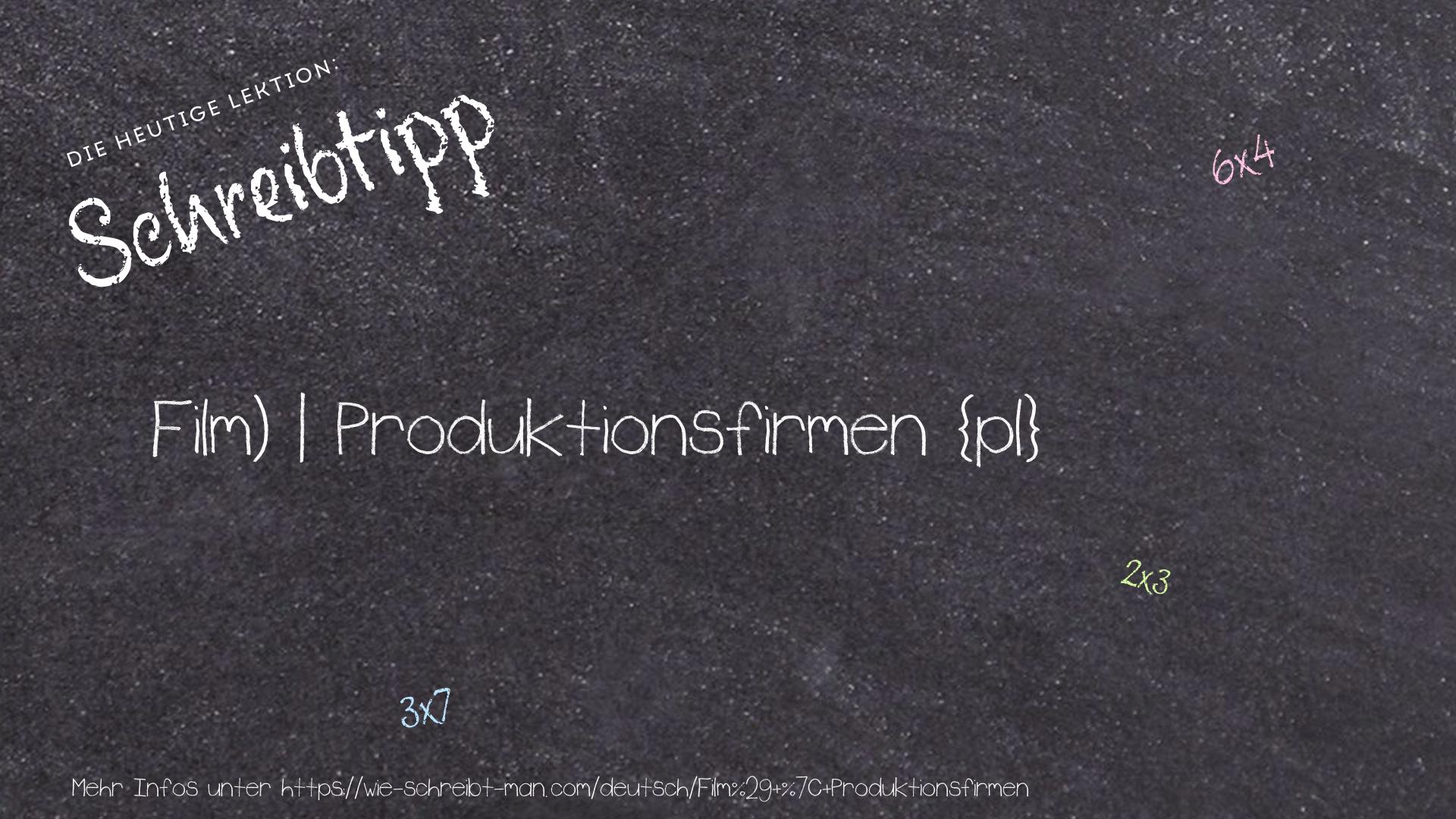 Schreibtipp Film) | Produktionsfirmen