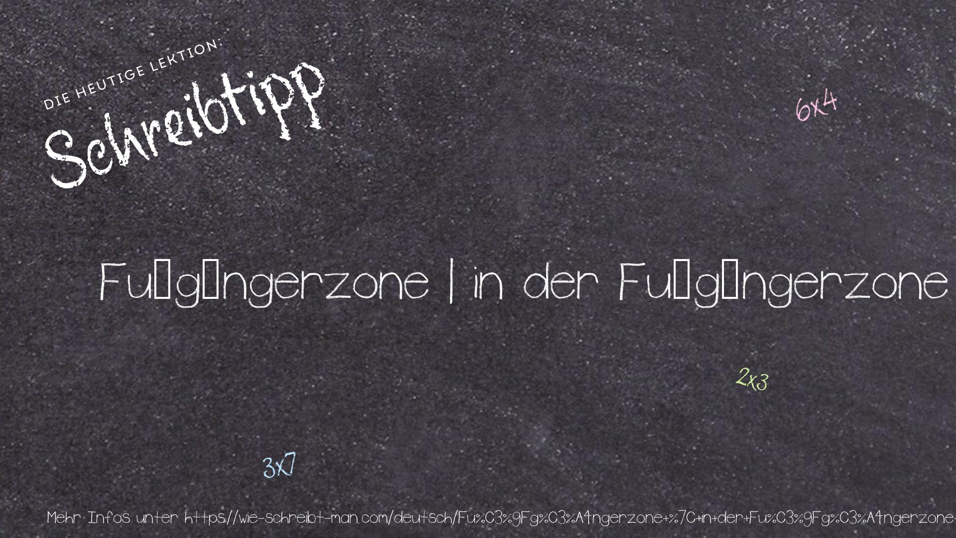 Schreibtipp Fußgängerzone | in der Fußgängerzone | Umwandlung in eine Fußgängerzone