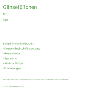 Wie schreibt man Gänsefüßchen? Bedeutung, Synonym, Antonym & Zitate.