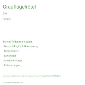 Wie schreibt man Grauflügelrötel? Bedeutung, Synonym, Antonym & Zitate.