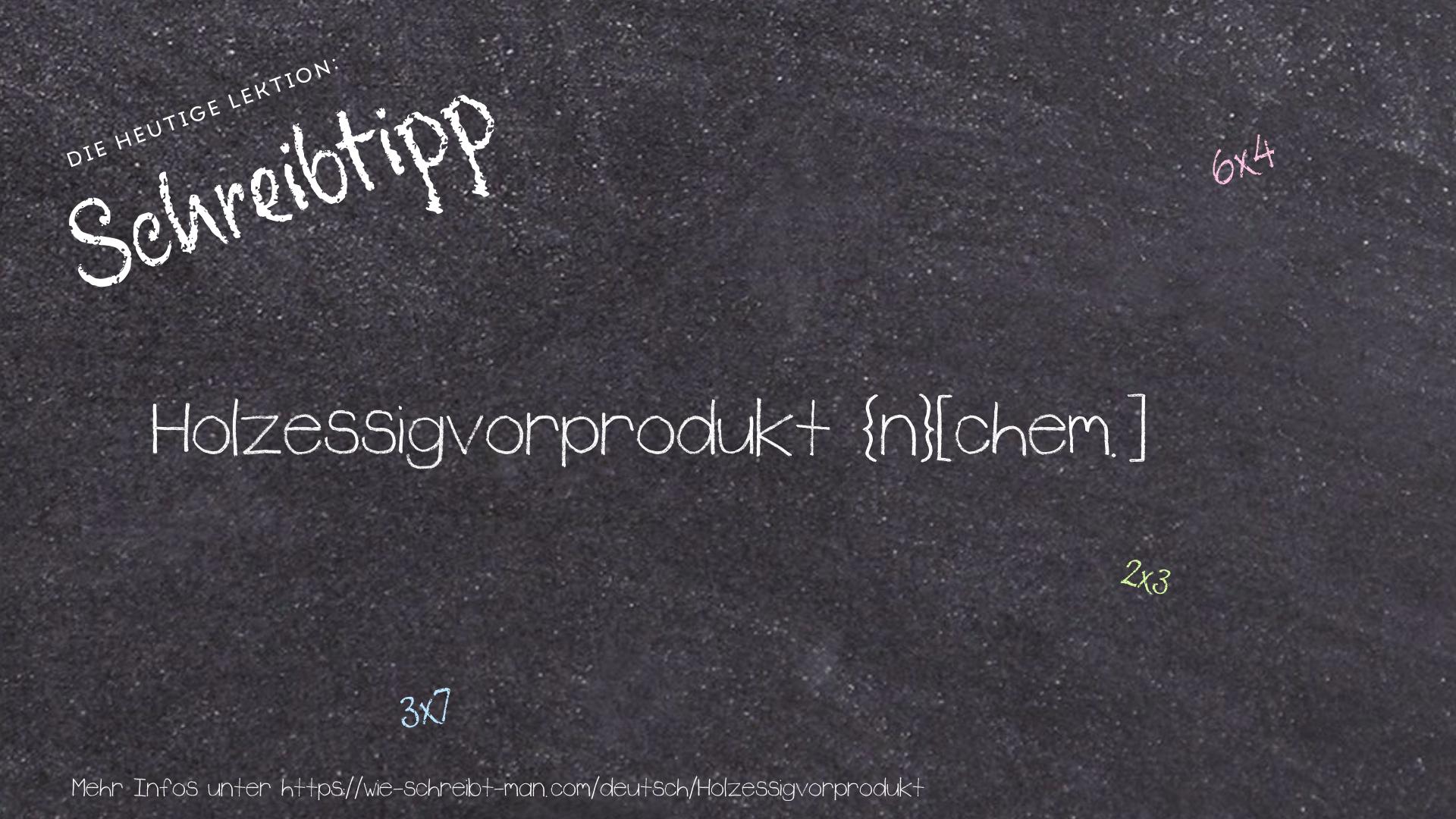 Schreibtipp Holzessigvorprodukt