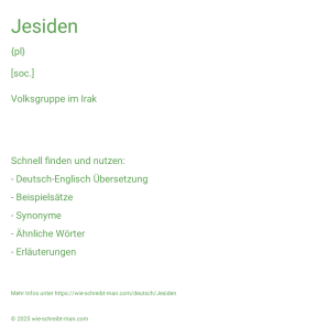 Wie schreibt man Jesiden? Bedeutung, Synonym, Antonym & Zitate.