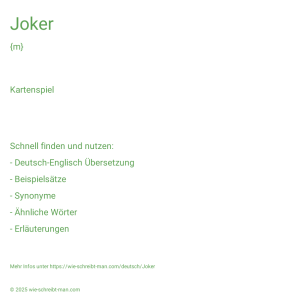 Wie schreibt man Joker? Bedeutung, Synonym, Antonym & Zitate.