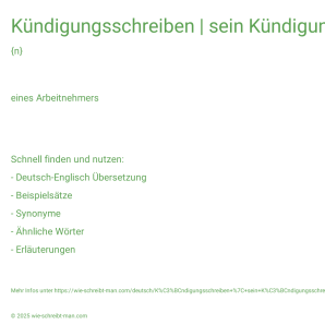 Wie schreibt man Kündigungsschreiben | sein Kündigungsschreiben einreichen? Bedeutung, Synonym, Antonym & Zitate.