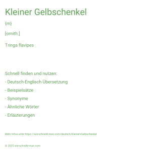 Wie schreibt man Kleiner Gelbschenkel? Bedeutung, Synonym, Antonym & Zitate.