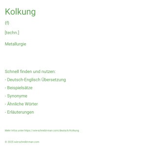 Wie schreibt man Kolkung? Bedeutung, Synonym, Antonym & Zitate.