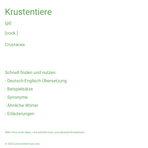 Wie schreibt man Krustentiere? Bedeutung, Synonym, Antonym & Zitate.