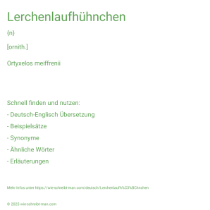 Wie schreibt man Lerchenlaufhühnchen? Bedeutung, Synonym, Antonym & Zitate.