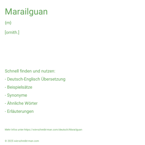 Wie schreibt man Marailguan? Bedeutung, Synonym, Antonym & Zitate.