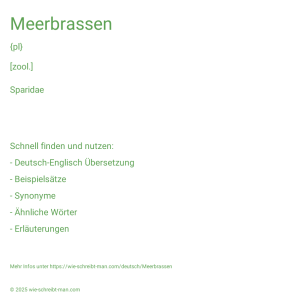 Wie schreibt man Meerbrassen? Bedeutung, Synonym, Antonym & Zitate.