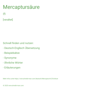 Wie schreibt man Mercaptursäure? Bedeutung, Synonym, Antonym & Zitate.
