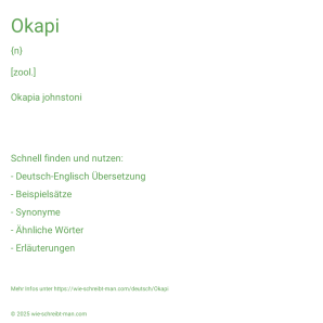Wie schreibt man Okapi? Bedeutung, Synonym, Antonym & Zitate.