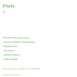 Wie schreibt man Pfeife? Bedeutung, Synonym, Antonym & Zitate.
