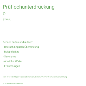 Wie schreibt man Prüflochunterdrückung? Bedeutung, Synonym, Antonym & Zitate.