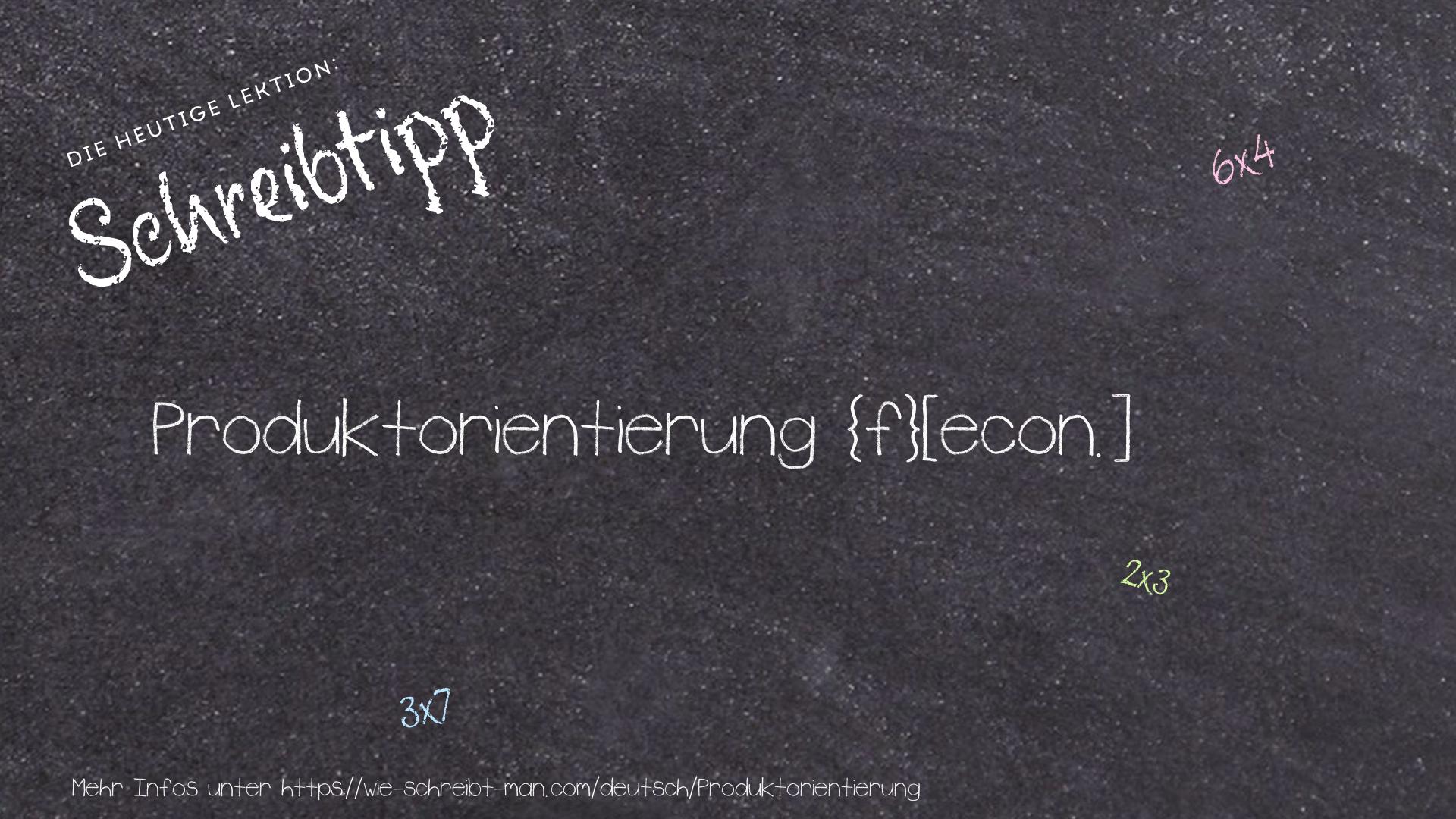 Schreibtipp Produktorientierung