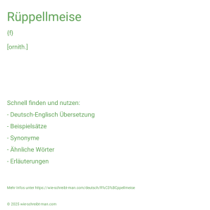 Wie schreibt man Rüppellmeise? Bedeutung, Synonym, Antonym & Zitate.