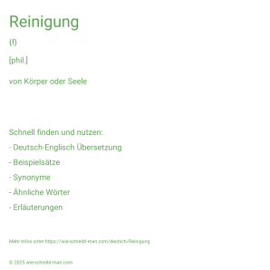 Wie schreibt man Reinigung? Bedeutung, Synonym, Antonym & Zitate.